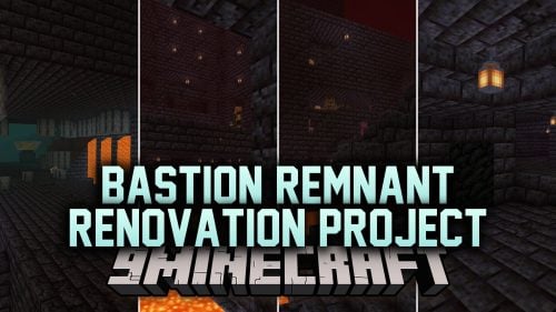 Bastion Remnant Renovation Project Data Pack (1.21.11, 1.20.1)