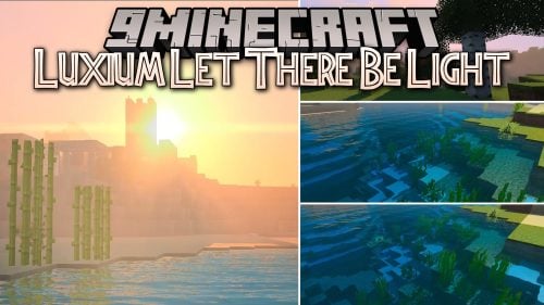 Luxium Let There Be Light Mod (1.20.1) – Stunning Lighting on Low-End Computers